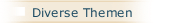 Diverse Themen